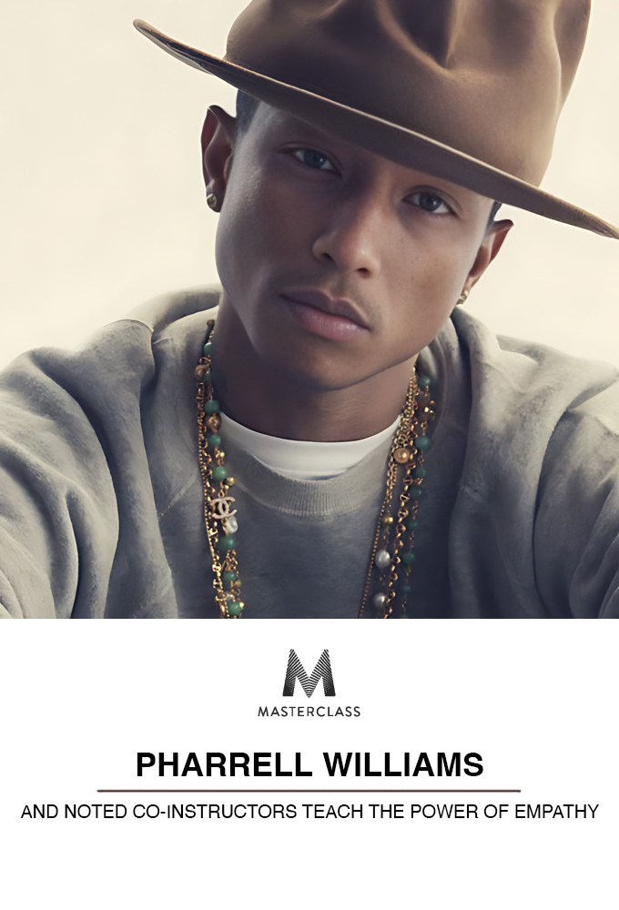 MasterClass Pharrell Williams and Noted Co-Instructors Teach the Power of Empathy - Season 1 [408895] (A1751657786) [[Masterclass Series]] --Plex--